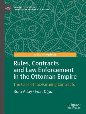 cover image of Rules, Contracts and Law Enforcement in the Ottoman Empire